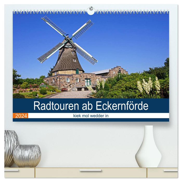 Cycling tours from Eckernförde (CALVENDO Premium Wall Calendar 2024) 