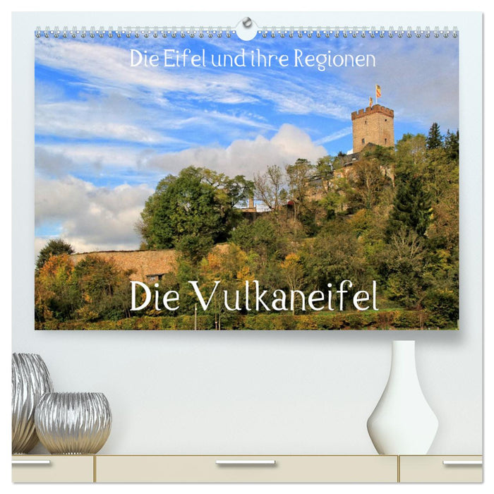 The Eifel and its regions - The Vulkaneifel (CALVENDO Premium Wall Calendar 2024) 