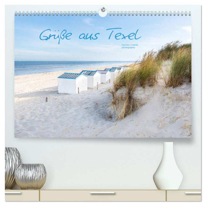 Greetings from Texel (CALVENDO Premium Wall Calendar 2024) 