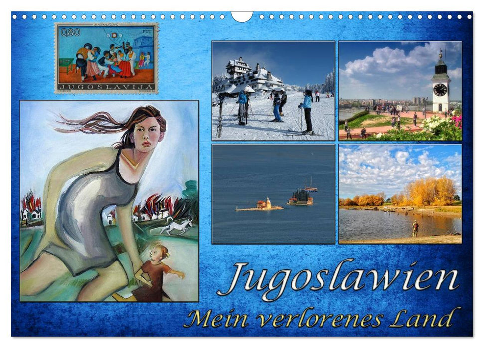 Jugoslawien - Mein verlorenes Land (CALVENDO Wandkalender 2024)