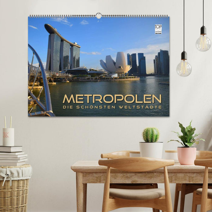 METROPOLEN - die schönsten Weltstädte (CALVENDO Wandkalender 2024)