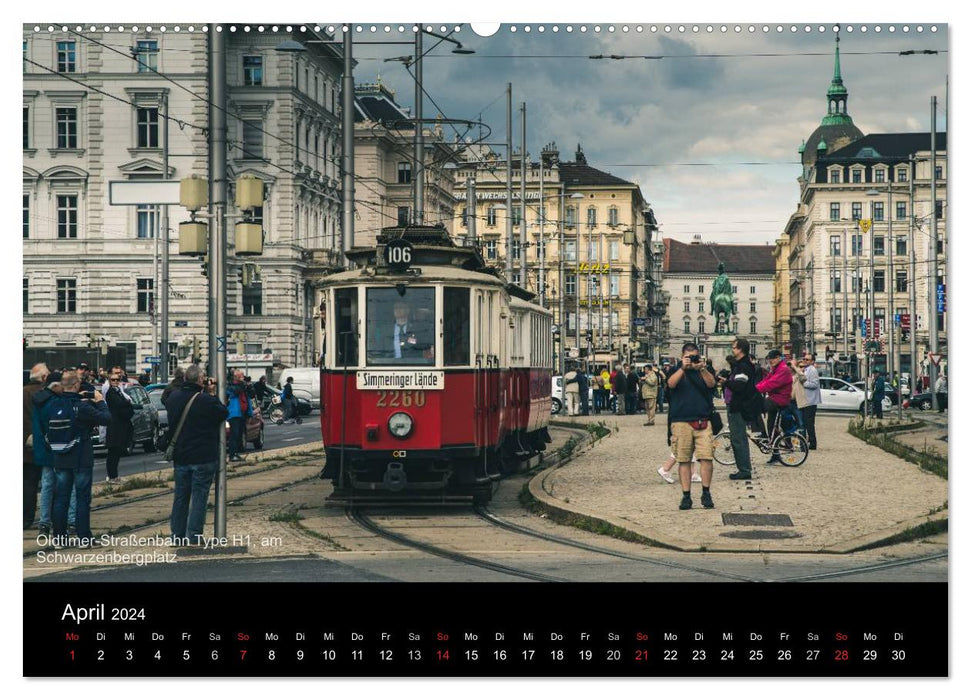 Historische Straßenbahnen in Wien (CALVENDO Premium Wandkalender 2024)