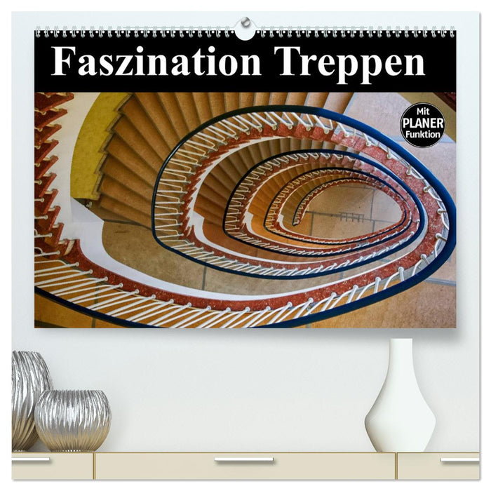 Faszination Treppen (CALVENDO Premium Wandkalender 2024)