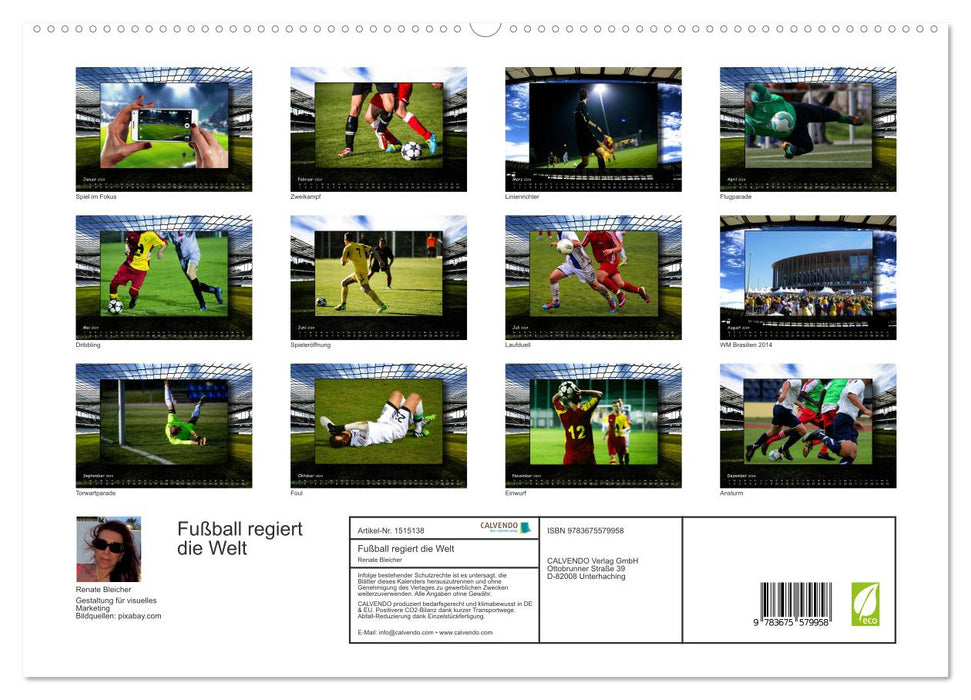 Fußball regiert die Welt (CALVENDO Premium Wandkalender 2024)