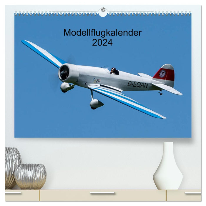 Modellflugkalender 2024 (CALVENDO Premium Wandkalender 2024)