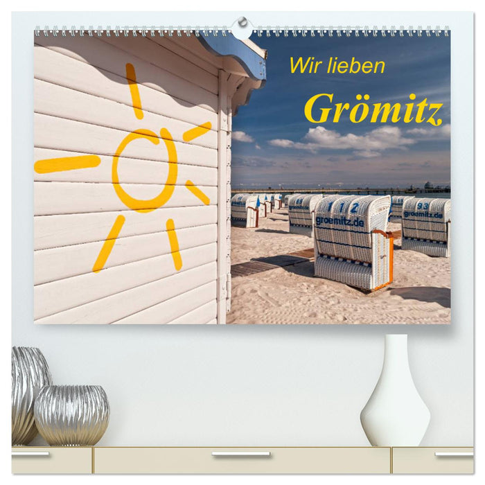 Wir lieben Grömitz (CALVENDO Premium Wandkalender 2024)