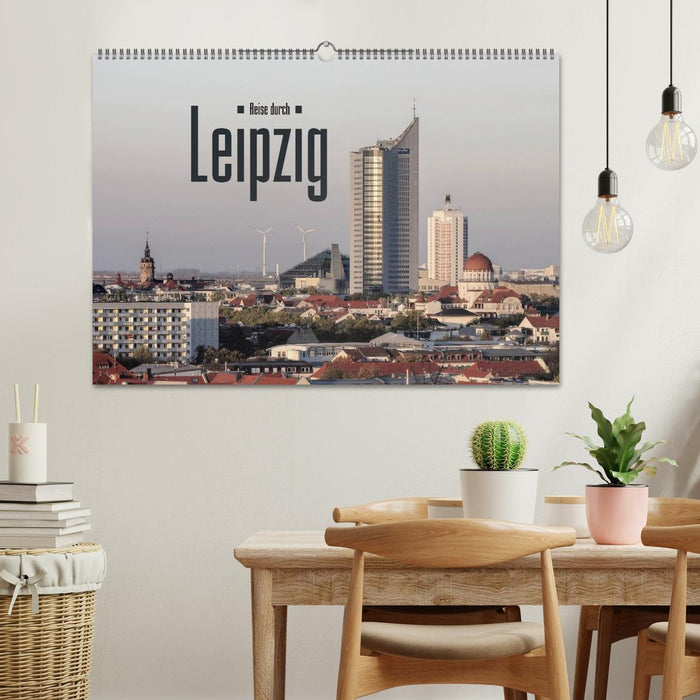 Reise durch Leipzig (CALVENDO Wandkalender 2024)