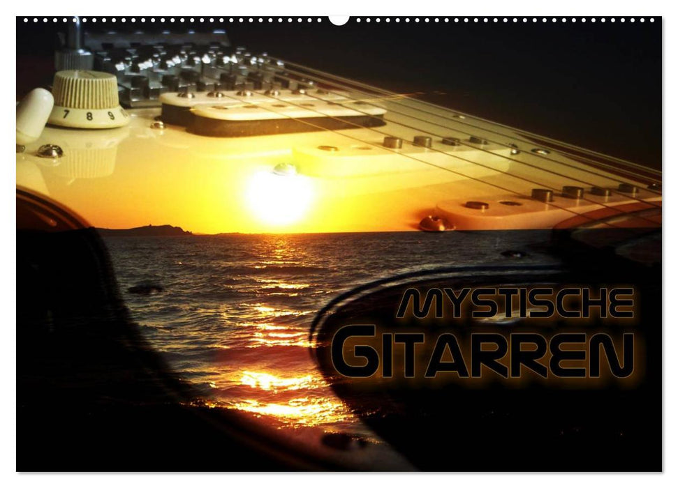 Mystische Gitarren (CALVENDO Wandkalender 2024)