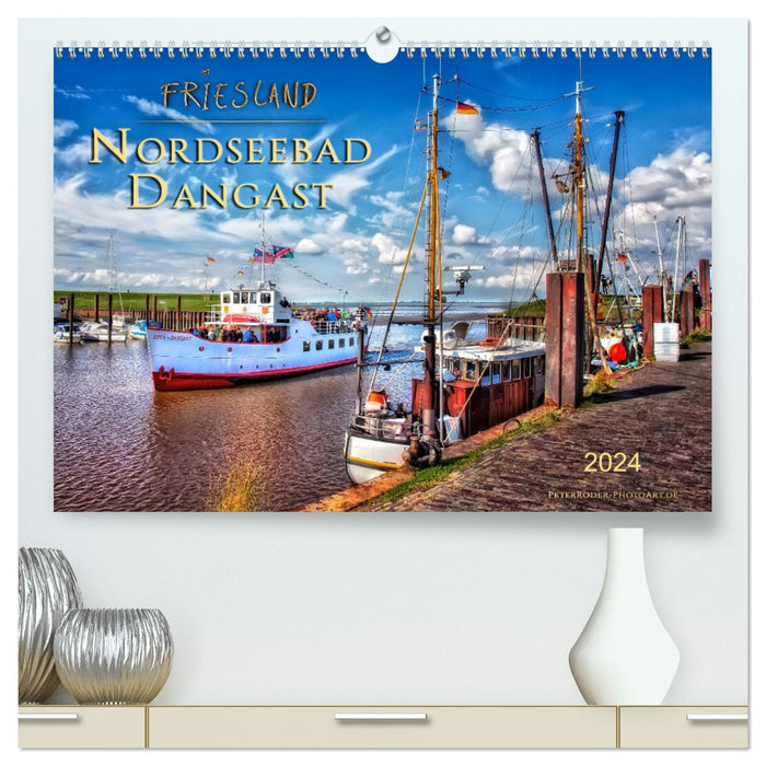 Friesland - Nordseebad Dangast (CALVENDO Premium Wandkalender 2024)