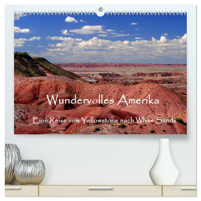 Wundervolles Amerika (CALVENDO Premium Wandkalender 2024)