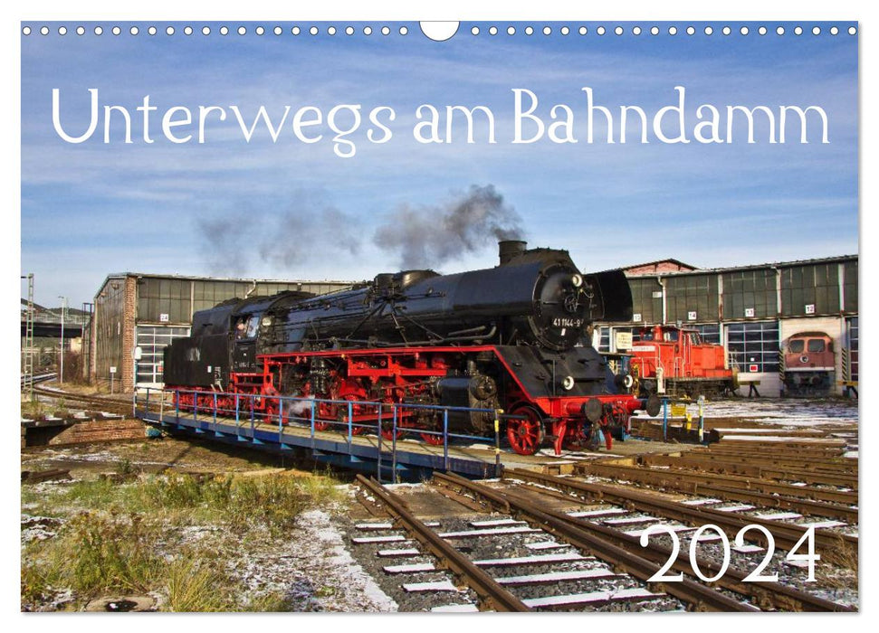 Unterwegs am Bahndamm (CALVENDO Wandkalender 2024)