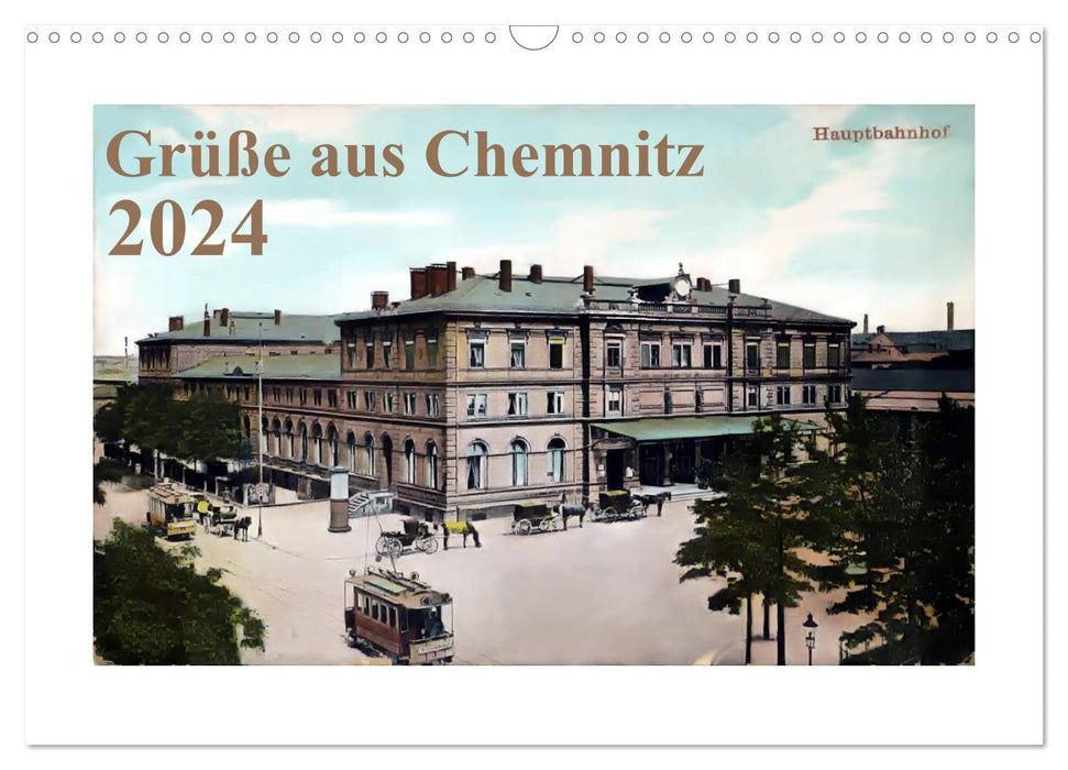 Grüße aus Chemnitz (CALVENDO Wandkalender 2024)