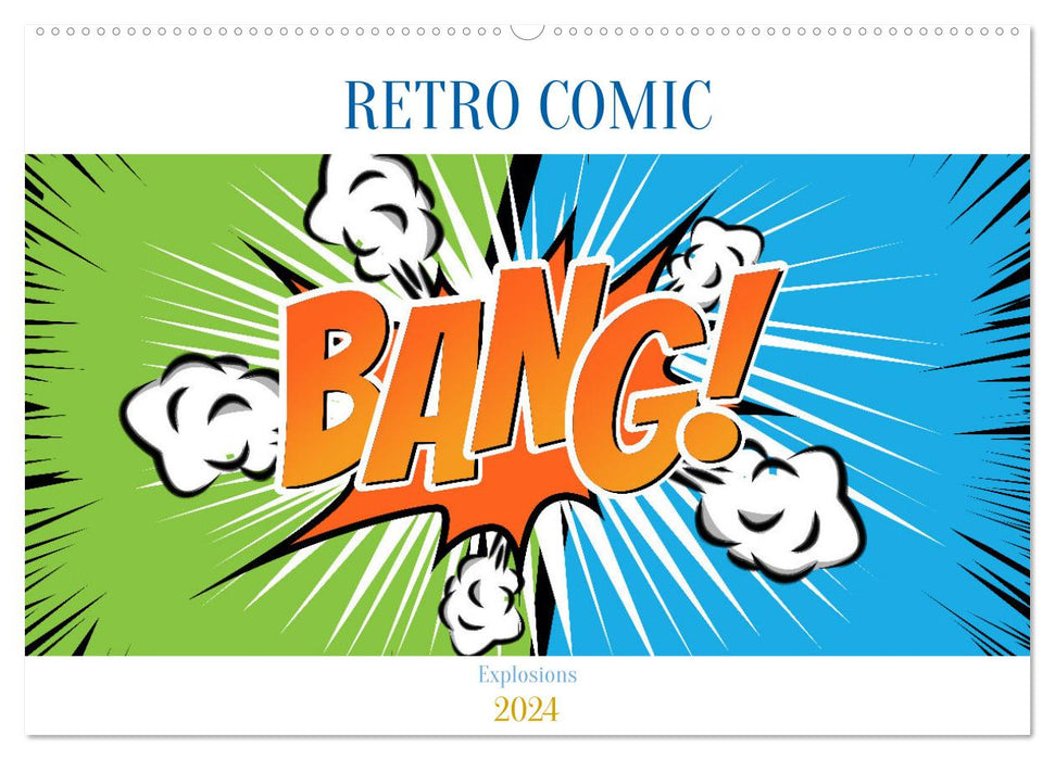 Retro Comic Explosions (CALVENDO Wall Calendar 2024) 