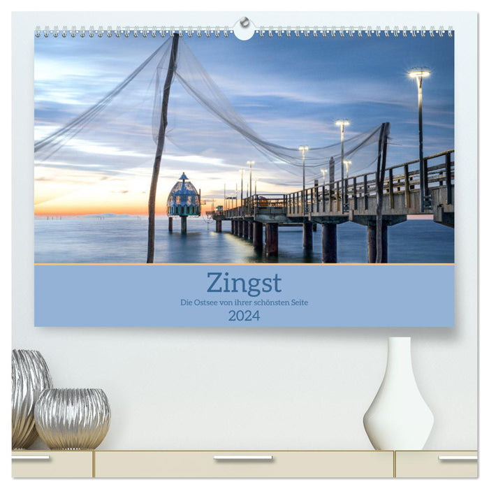Zingst - die Ostsee von ihrer schönsten Seite (CALVENDO Premium Wandkalender 2024)