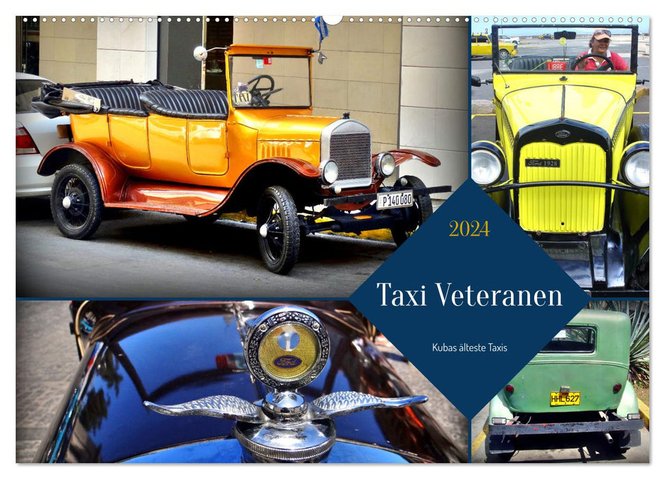 Taxi Veteranen - Kubas älteste Taxis (CALVENDO Wandkalender 2024)