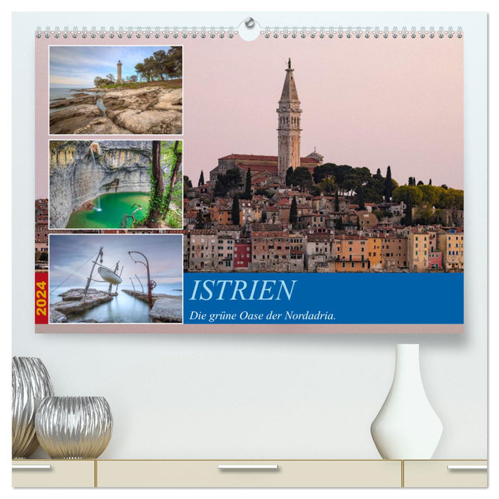 Istria - The green oasis of the northern Adriatic. (CALVENDO Premium Wall Calendar 2024) 