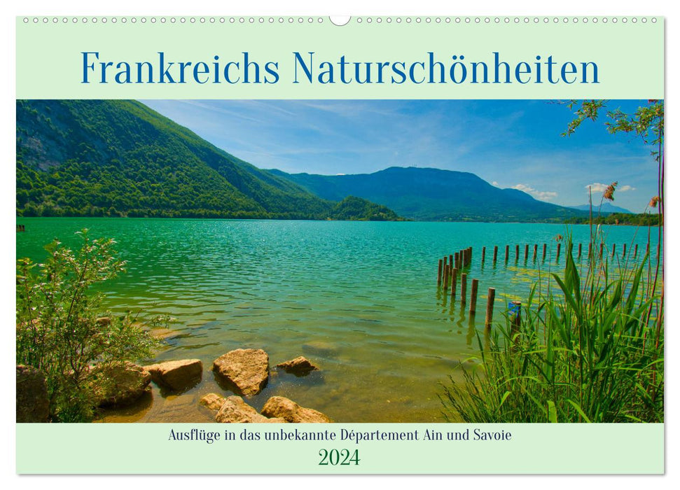 France's natural beauties (CALVENDO wall calendar 2024) 