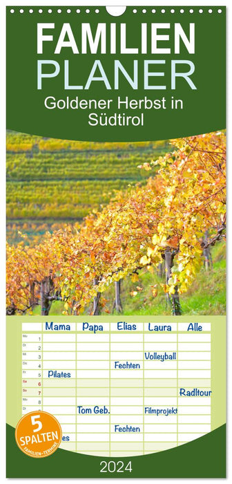 Goldener Herbst in Südtirol (CALVENDO Familienplaner 2024)
