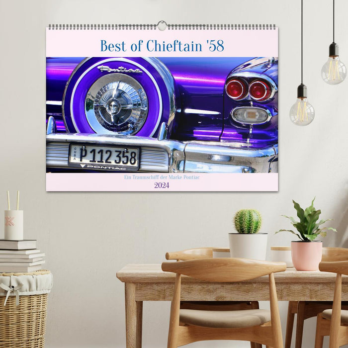 Best of Chieftain '58 - A dream ship from the Pontiac brand (CALVENDO wall calendar 2024) 