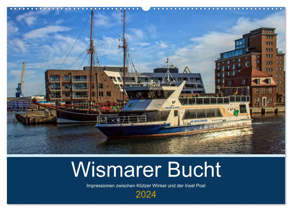 Wismarer Bucht - Impressionen zwischen Klützer Winkel und der Insel Poel (CALVENDO Wandkalender 2024)