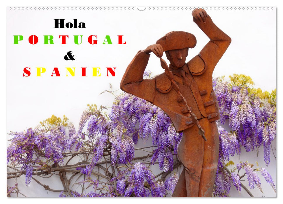 Hola Portugal und Spanien (CALVENDO Wandkalender 2024)