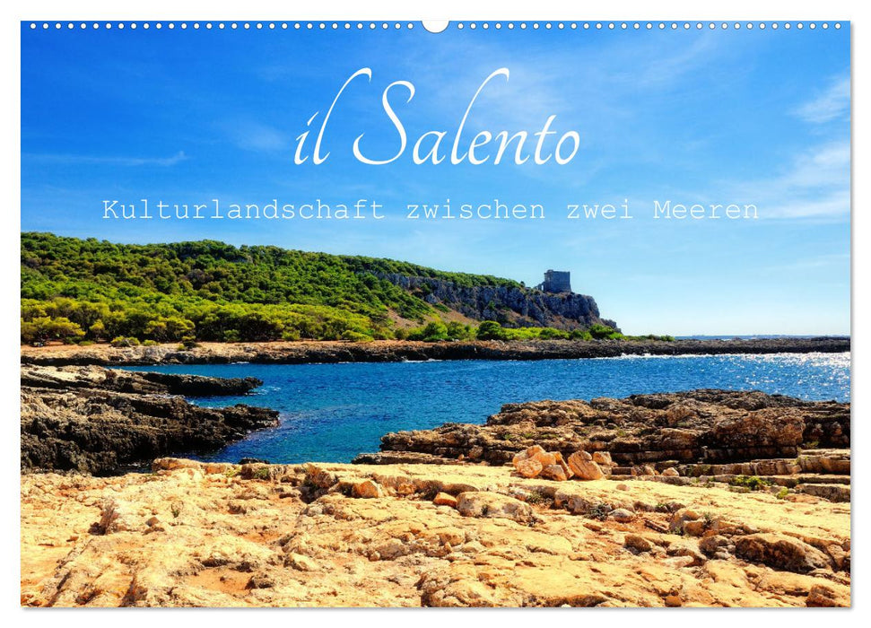 il Salento Kulturlandschaft zwischen zwei Meeren (CALVENDO Wandkalender 2024)