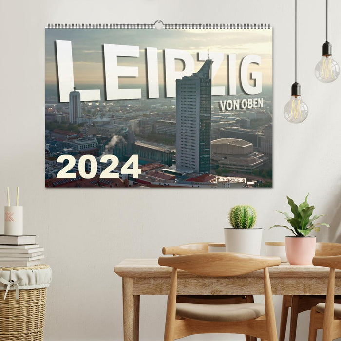 Leipzig von Oben 2024 (CALVENDO Wandkalender 2024)