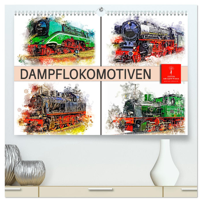 Impressive steam locomotives (CALVENDO Premium Wall Calendar 2024) 