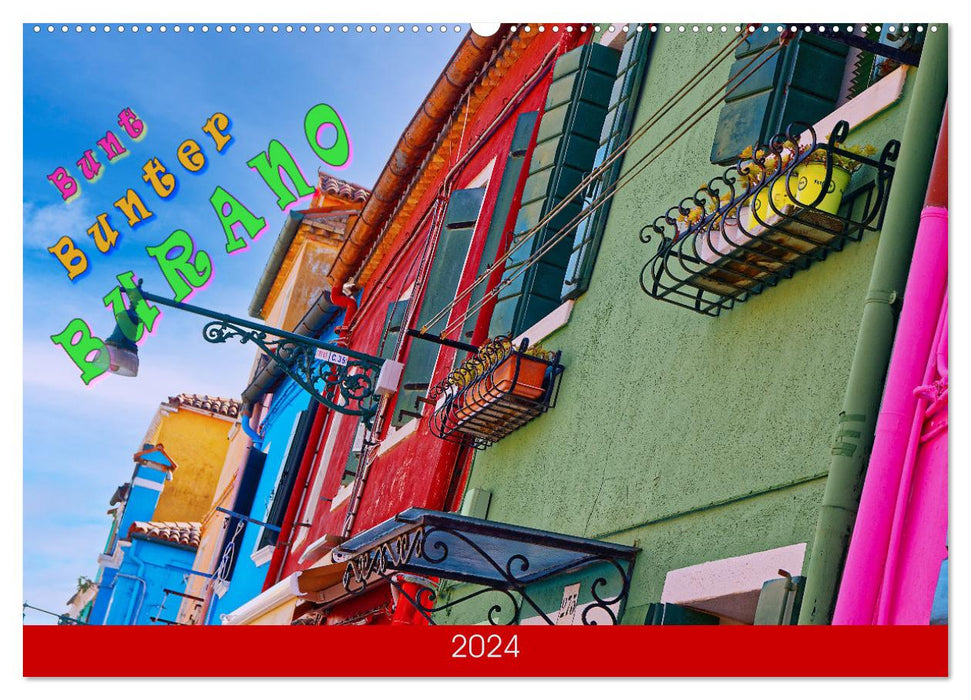 Colorful Colorful Burano (CALVENDO Wall Calendar 2024) 