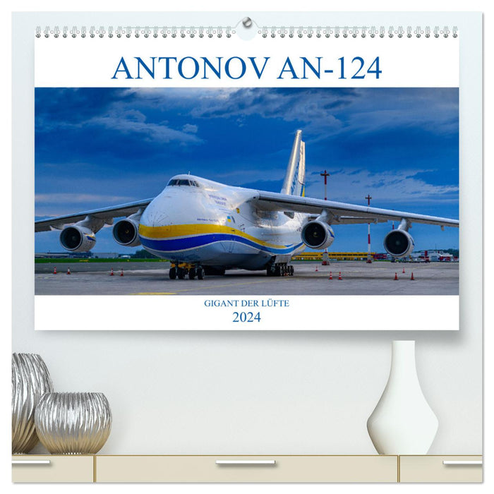 ANTONOV 124 (CALVENDO Premium Wandkalender 2024)