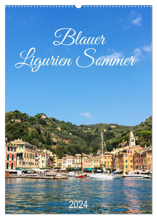 Blauer Ligurien Sommer (CALVENDO Wandkalender 2024)