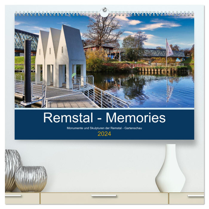 Remstal Memories (CALVENDO Premium Wall Calendar 2024) 