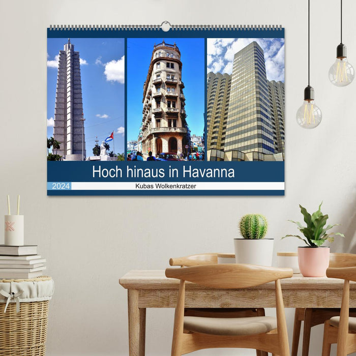 High up in Havana - Cuba's skyscrapers (CALVENDO wall calendar 2024) 