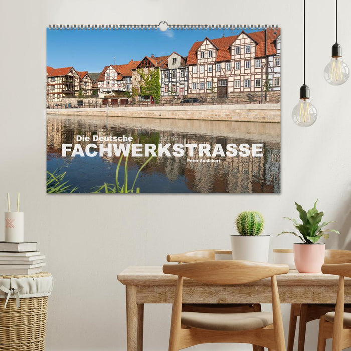 Die deutsche Fachwerkstraße (CALVENDO Wandkalender 2024)