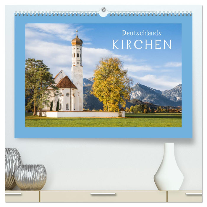 Germany's churches (CALVENDO Premium wall calendar 2024) 