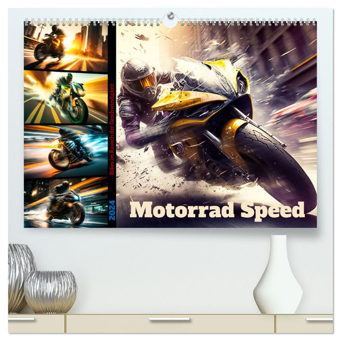 Motorrad Speed (CALVENDO Premium Wandkalender 2024)
