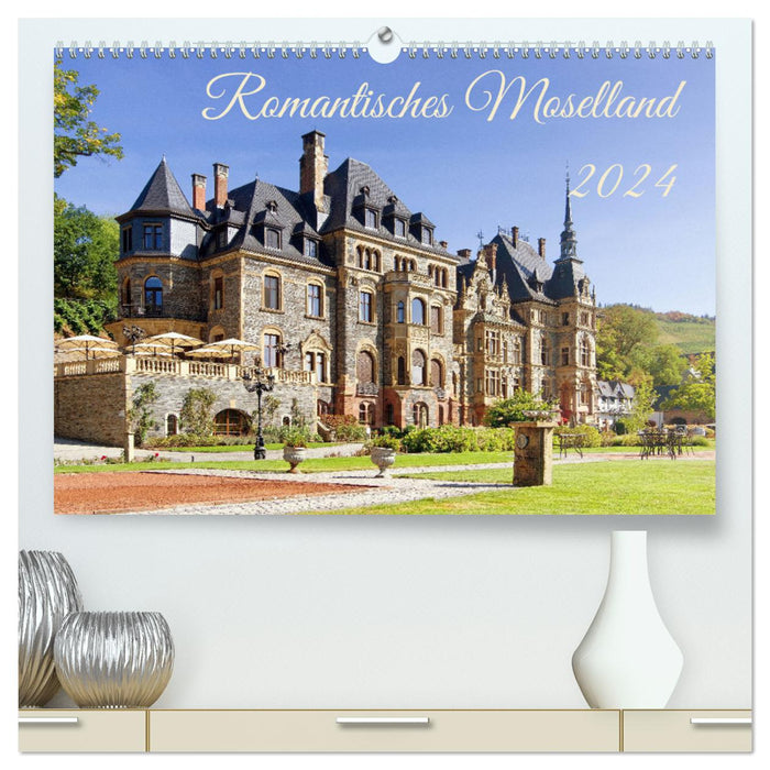 Romantisches Moselland (CALVENDO Premium Wandkalender 2024)