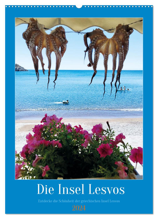Entdecke die Schönheit der griechischen Insel Lesvos (CALVENDO Wandkalender 2024)