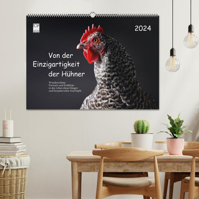Von der Einzigartigkeit der Hühner 2024 (CALVENDO Wandkalender 2024)
