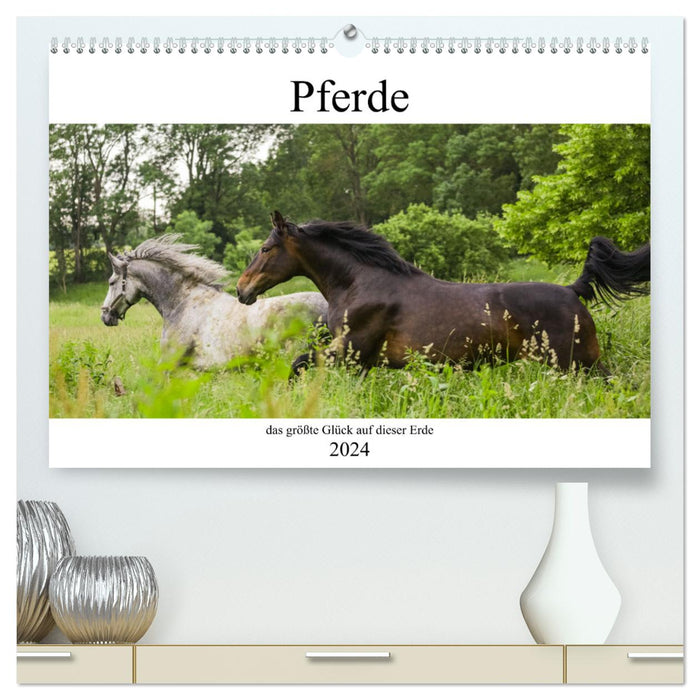 Les chevaux, le plus grand bonheur sur terre (Calendrier mural CALVENDO Premium 2024) 