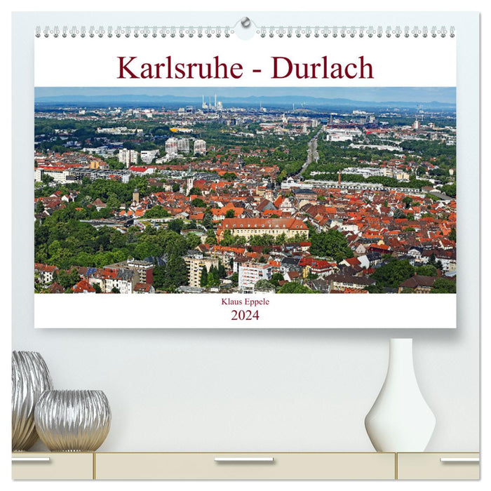 Karlsruhe-Durlach (CALVENDO Premium Wandkalender 2024)