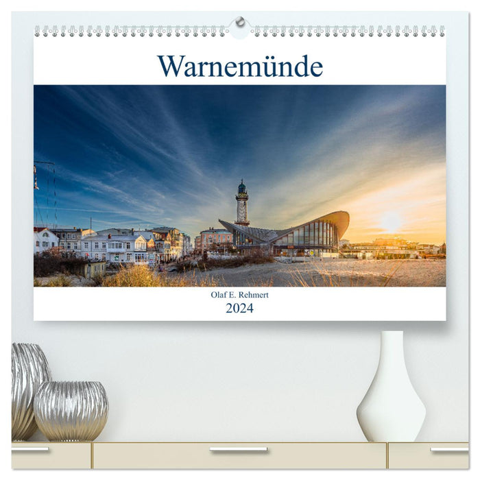 Warnemünde by Olaf Rehmert (CALVENDO Premium Wandkalender 2024)