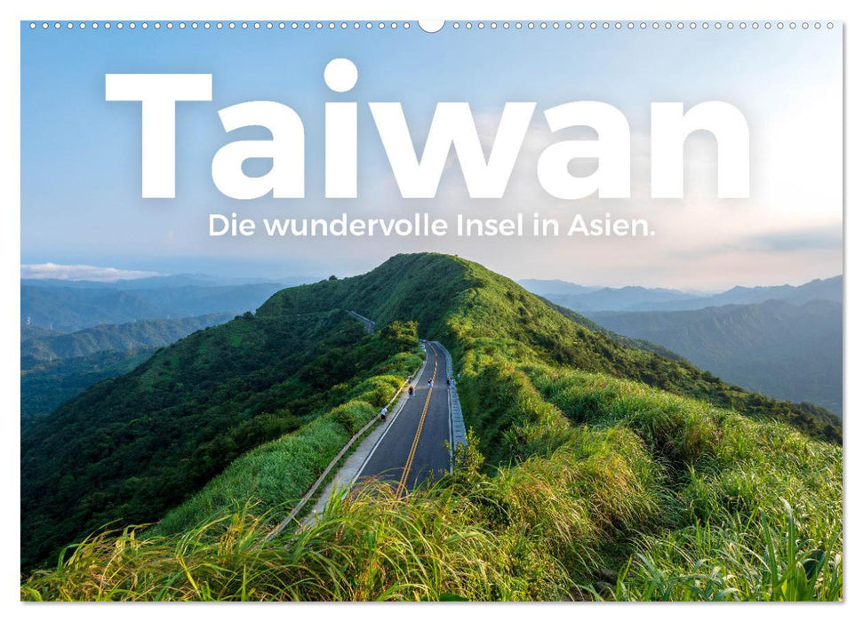 Taiwan – La merveilleuse île d’Asie. (Calendrier mural CALVENDO 2024) 