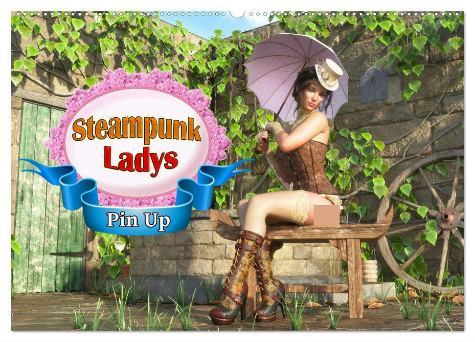 Steampunk Ladys Pin Up (CALVENDO Wandkalender 2024)