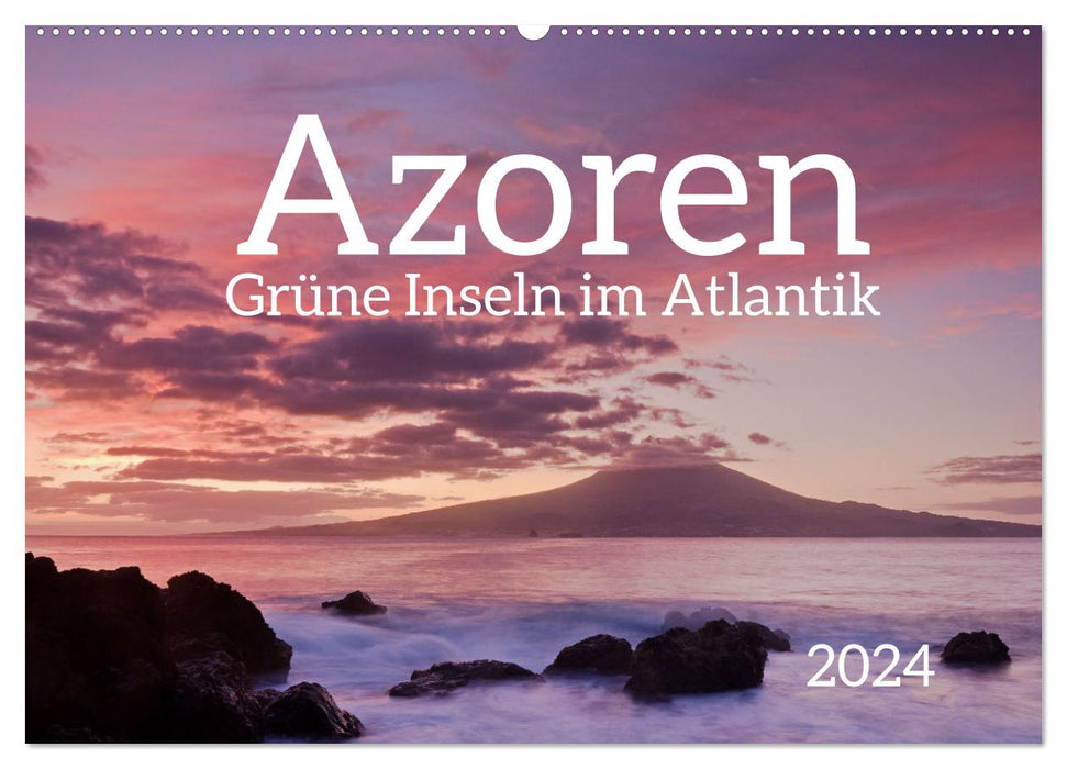 Azoren - Grüne Inseln im Atlantik 2024 (CALVENDO Wandkalender 2024)