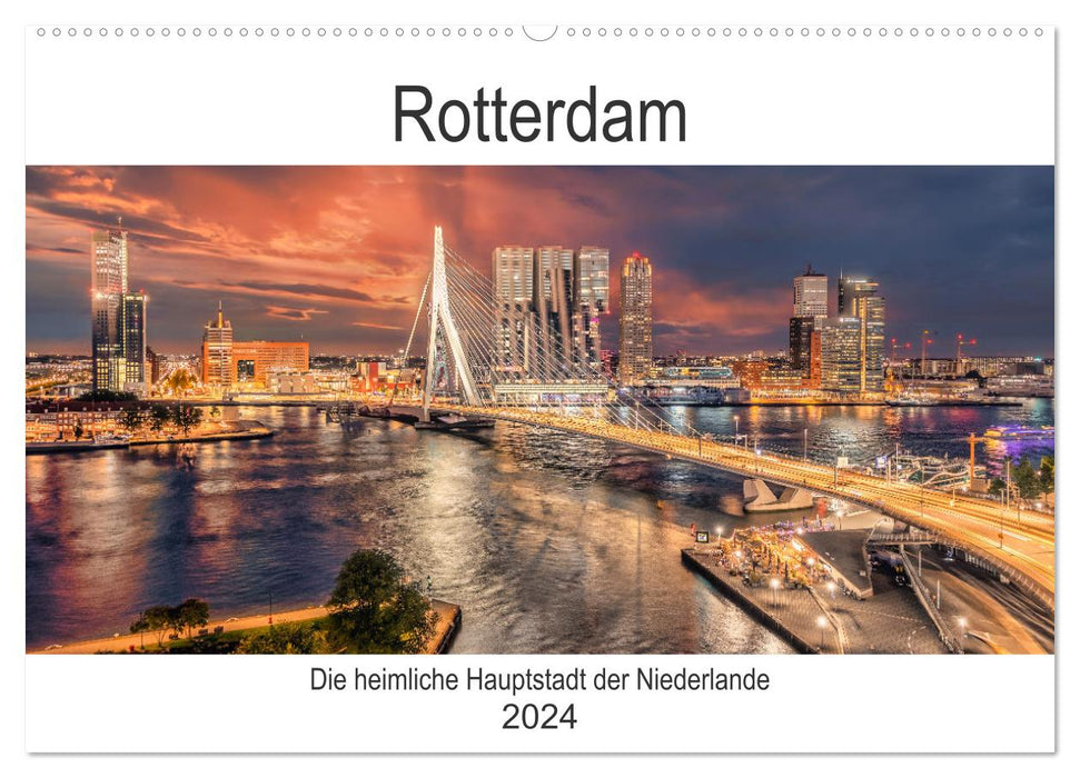 Rotterdam - La capitale secrète des Pays-Bas (Calendrier mural CALVENDO 2024) 