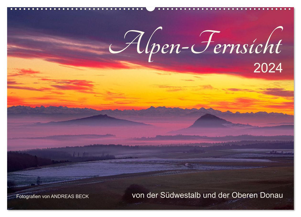 Vues alpines lointaines depuis le sud-ouest de l'Alb et le Haut Danube (calendrier mural CALVENDO 2024) 