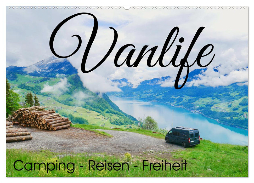 Vanlife; Camping - Freiheit - Reisen (CALVENDO Wandkalender 2024)