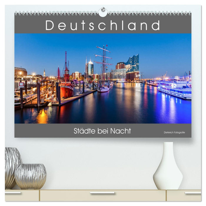 Deutschland Städte bei Nacht (CALVENDO Premium Wandkalender 2024)