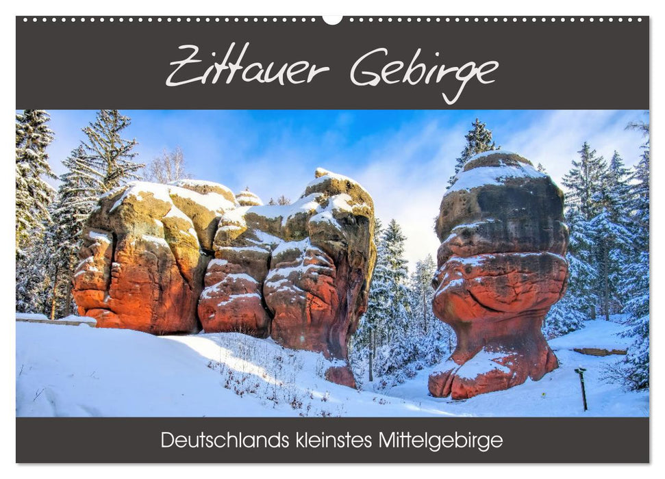 Zittauer Gebirge - Deutschlands kleinstes Mittelgebirge (CALVENDO Wandkalender 2024)